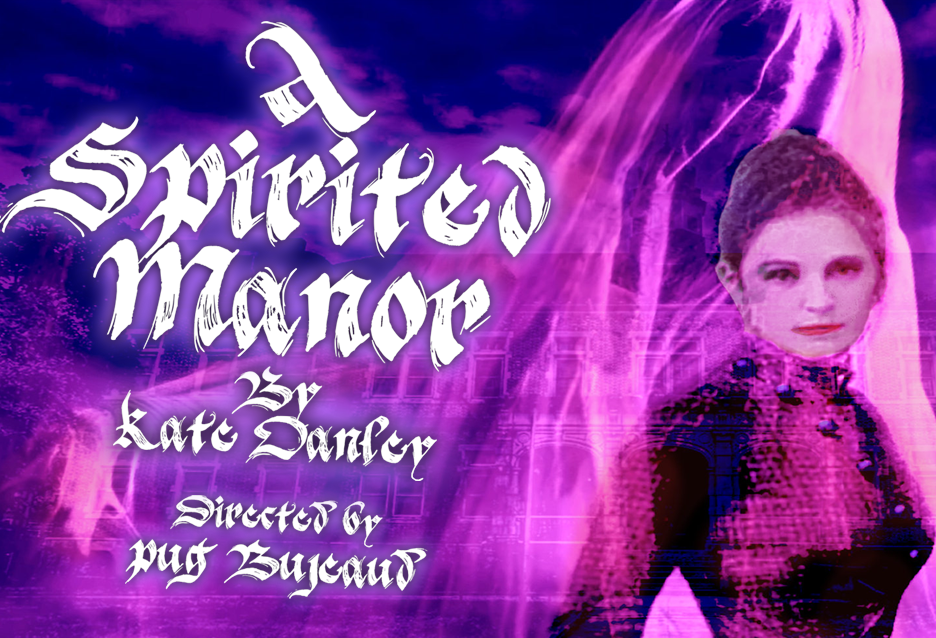 A Spirited Manor production artwork
